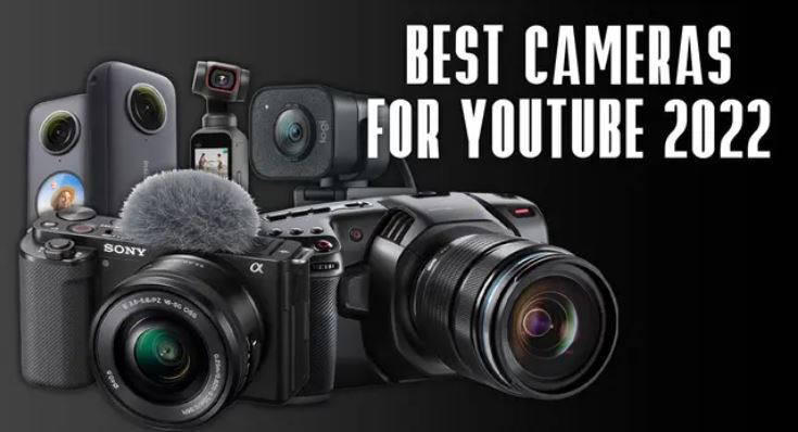 What Is The Best Camera For YouTube In 2023? Quality Type Of Cameras For Vlogging, Webcam, Production, Etc