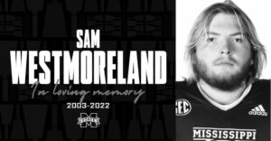 What Was Sam Westmoreland's Cause Of Death and Net Worth? Mississippi State Football Star Dead At Age 18￼￼
